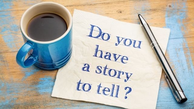 Haben Sie eine Geschichte zu erzählen?