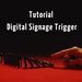 Set Digital Signage Trigger in SmilControl-CMS